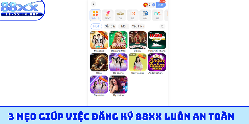 3 mẹo giúp việc đăng ký 88XX luôn an toàn