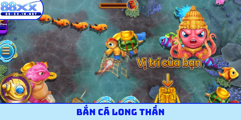 Bắn cá Long thần