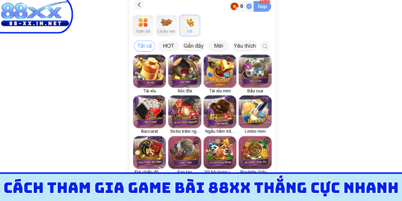 Cách tham gia game bài 88XX thắng cực nhanh