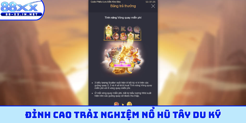 Đỉnh cao trải nghiệm nổ hũ Tây Du Ký