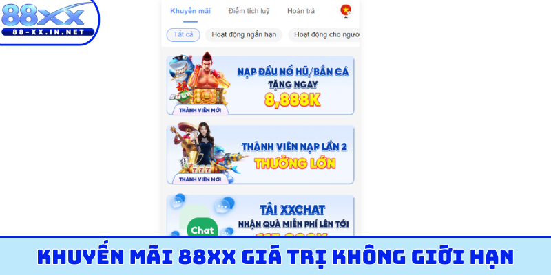 Khuyến mãi 88XX giá trị không giới hạn