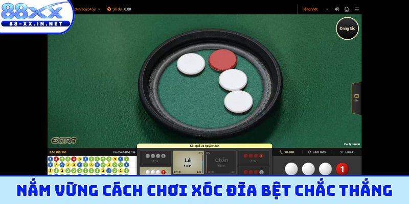 Nắm vững cách chơi xóc đĩa bệt chắc thắng