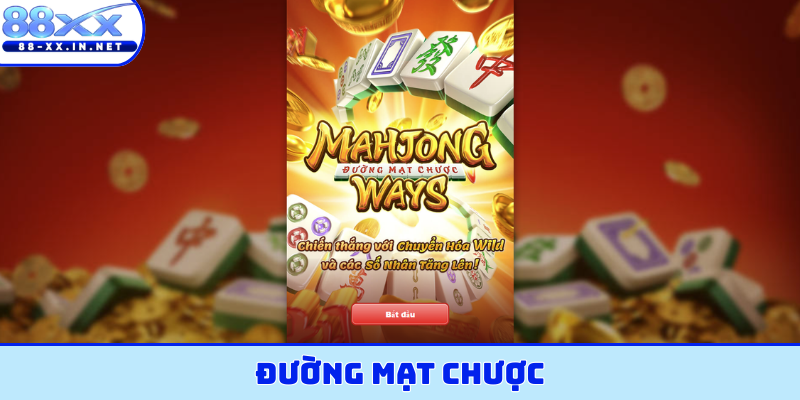 Đường Mạt Chược