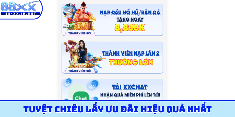 Tuyệt chiêu lấy ưu đãi hiệu quả nhất